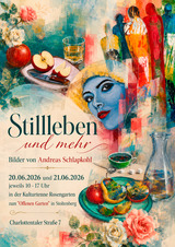 Stillleben und mehr
