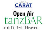 open air - tanzBAR  mit DJ Jedt Heaven