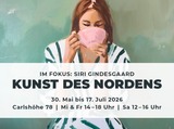Kunst des Nordens - SIRI GINDESGAARD im Fokus