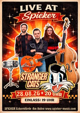 Stranger Cats "Rock 'n' Roll is no stranger to us!"