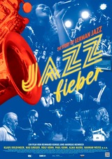 JAZZFIEBER - The Story of German Jazz